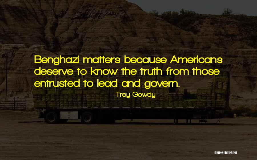 Trpimirov Quotes By Trey Gowdy Trpimirov Quotes By Trey Gowdy