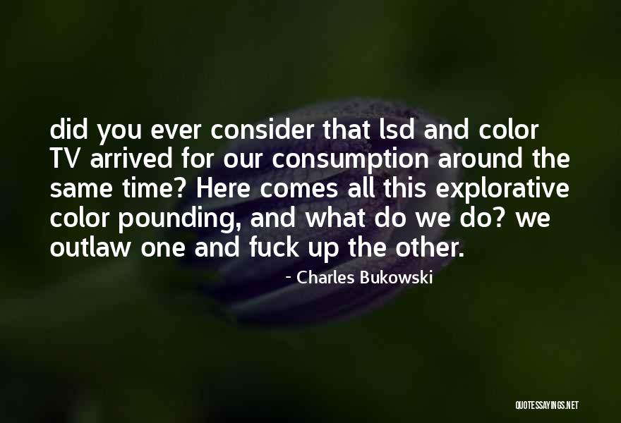 Trpsx Quotes By Charles Bukowski Trpsx Quotes By Charles Bukowski
