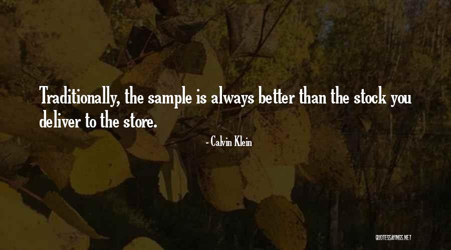 Trstika Za Quotes By Calvin Klein Trstika Za Quotes By Calvin Klein