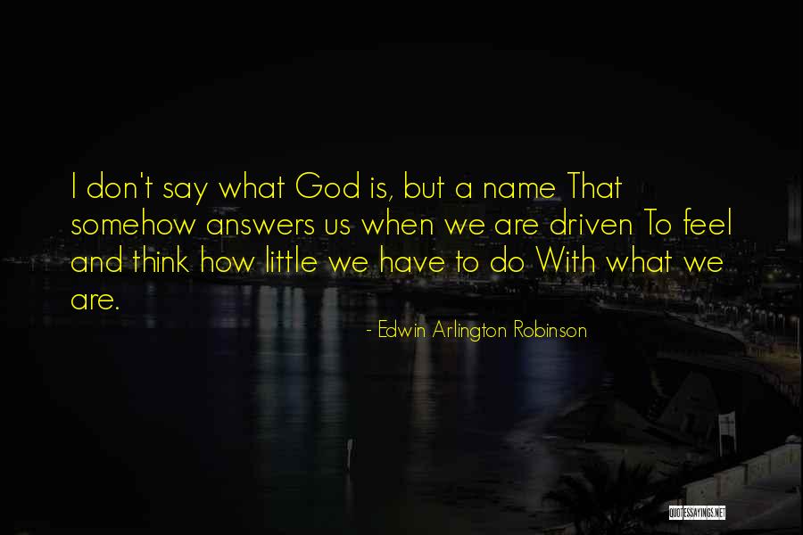 Trstika Za Quotes By Edwin Arlington Robinson Trstika Za Quotes By Edwin Arlington Robinson