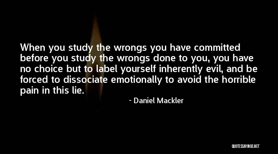Truandgen Quotes By Daniel Mackler Truandgen Quotes By Daniel Mackler