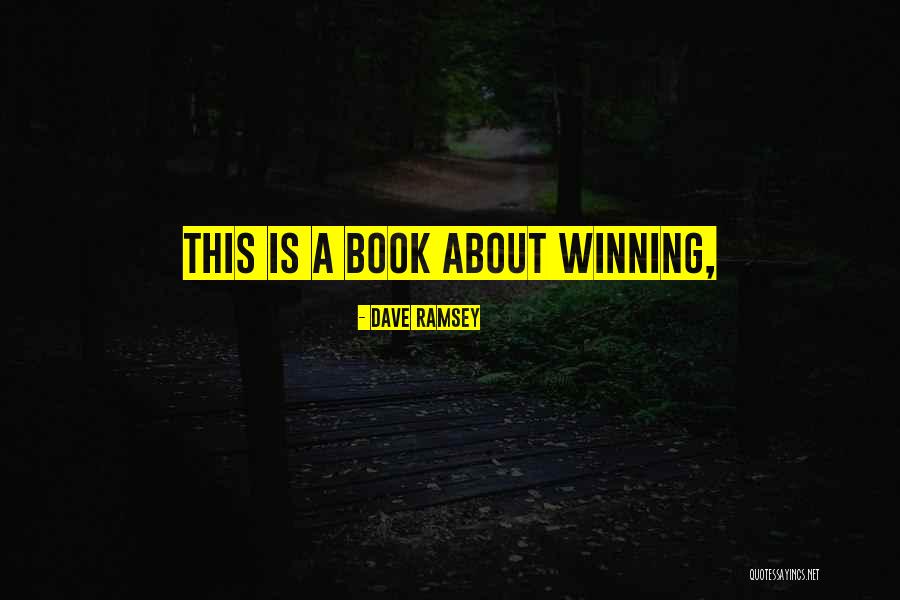 Truants Island Quotes By Dave Ramsey