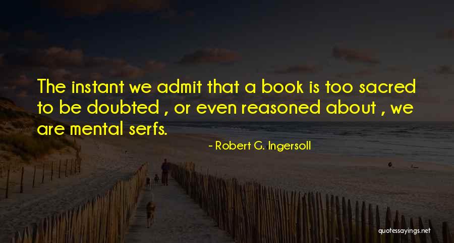 Truants Stain Quotes By Robert G. Ingersoll Truants Stain Quotes By Robert G. Ingersoll