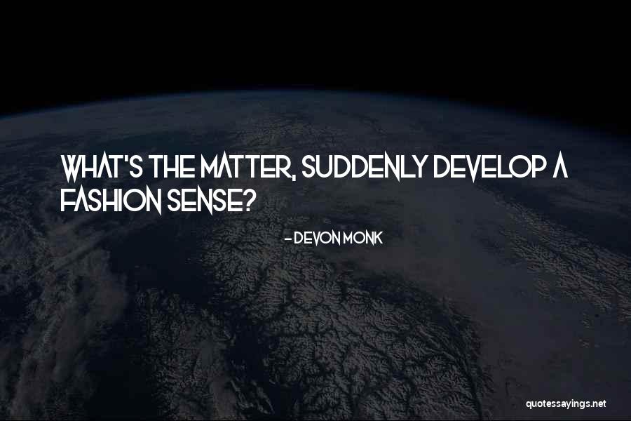 Truants Weinberg Quotes By Devon Monk