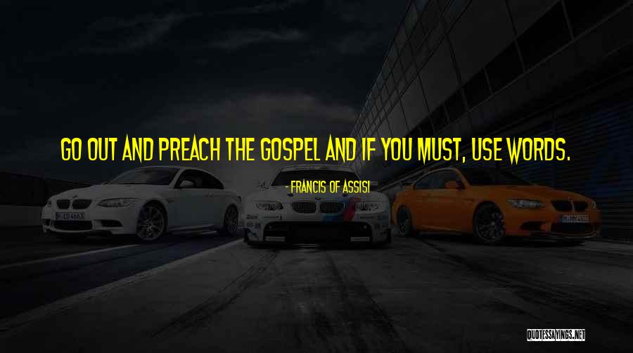 Trucchis Supermarkets Quotes By Francis Of Assisi Trucchis Supermarkets Quotes By Francis Of Assisi