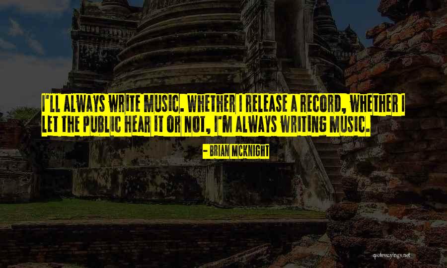 Trucchis Taunton Quotes By Brian McKnight Trucchis Taunton Quotes By Brian McKnight