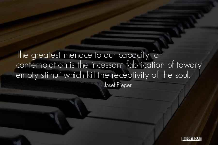 Trucco And Capelli Quotes By Josef Pieper Trucco And Capelli Quotes By Josef Pieper