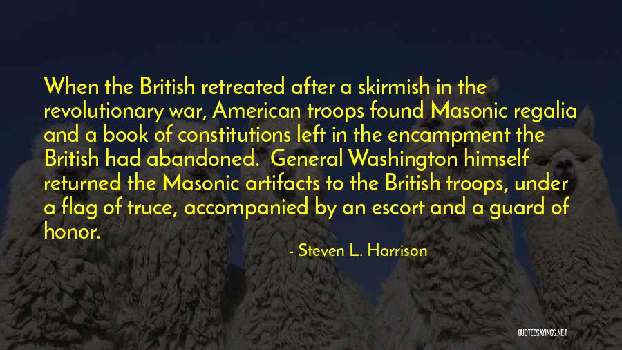 Truce Best Quotes By Steven L. Harrison Truce Best Quotes By Steven L. Harrison