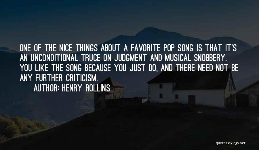 Truce Quotes By Henry Rollins
