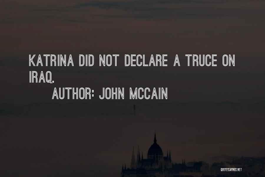 Truce Quotes By John McCain