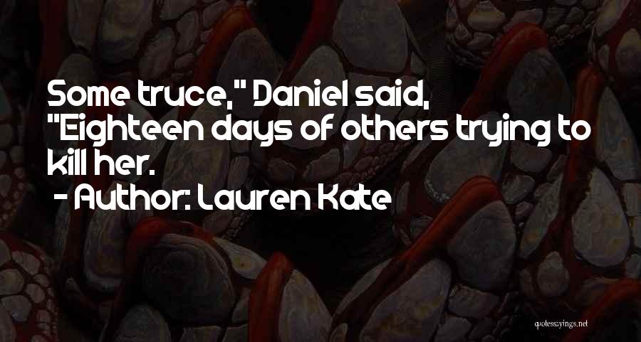 Truce Quotes By Lauren Kate