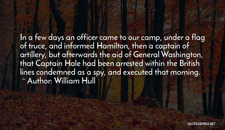 Truce Quotes By William Hull