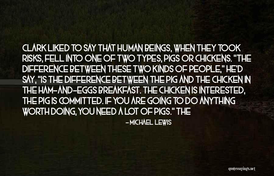 Truchon Bistro Quotes By Michael Lewis Truchon Bistro Quotes By Michael Lewis