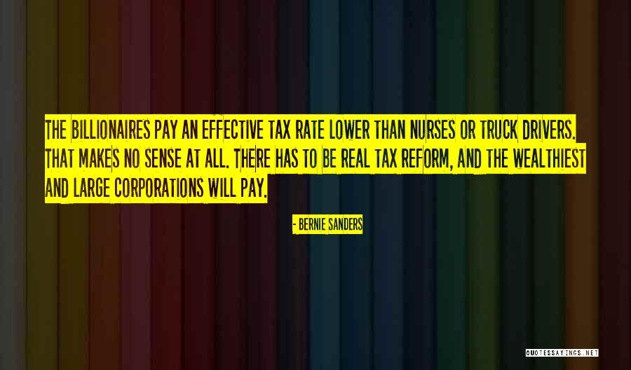 Truck Drivers Quotes By Bernie Sanders Truck Drivers Quotes By Bernie Sanders