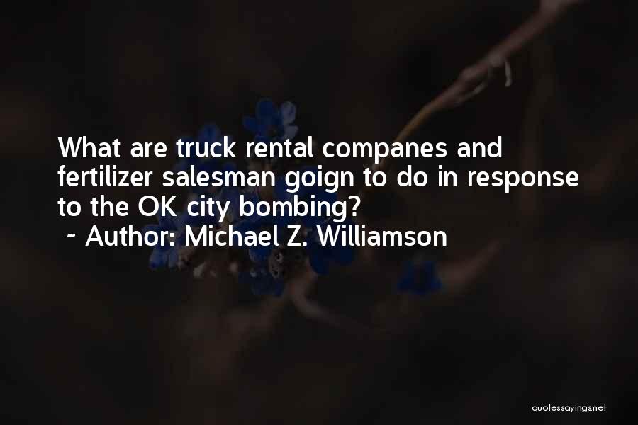 Truck Rental Quotes By Michael Z. Williamson