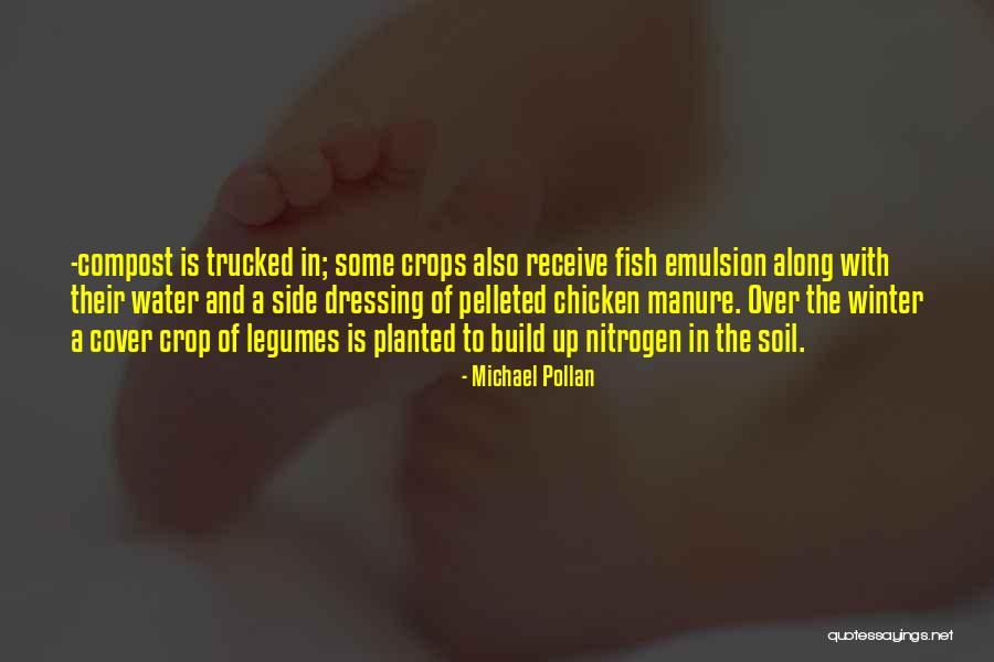 Trucked Quotes By Michael Pollan Trucked Quotes By Michael Pollan