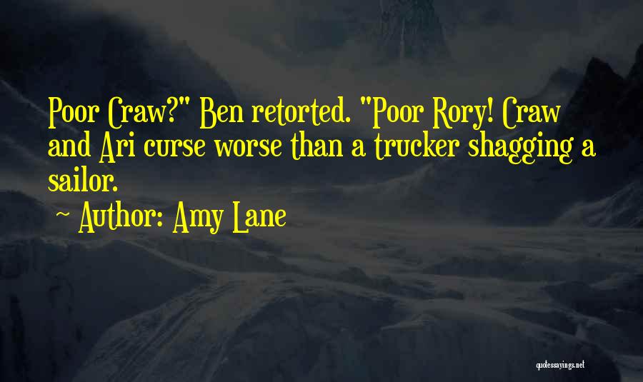 Trucker Quotes By Amy Lane