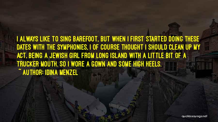 Trucker Quotes By Idina Menzel