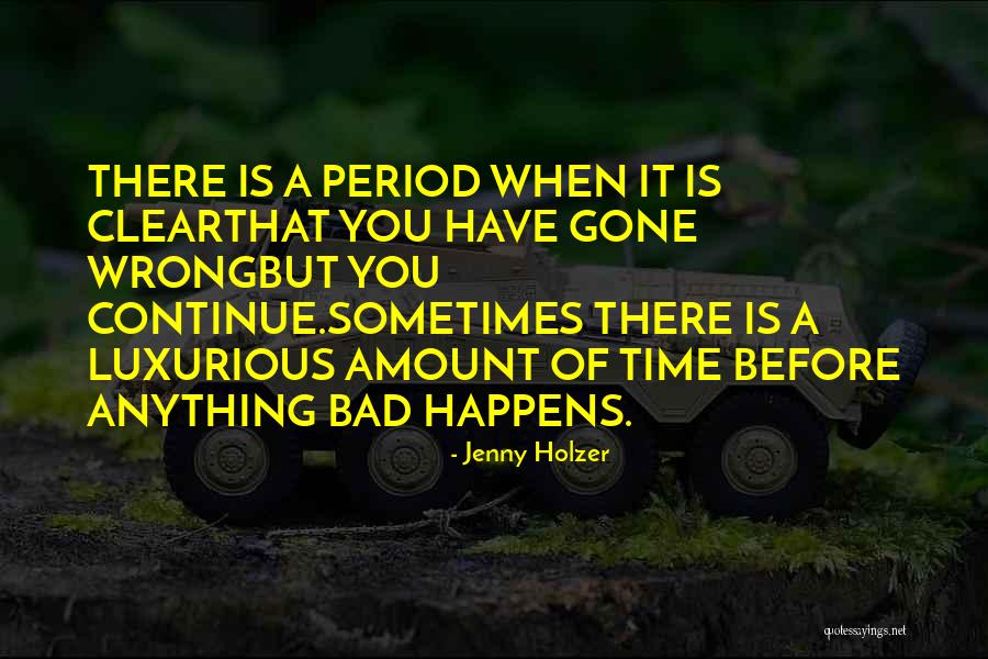 Truckless Quotes By Jenny Holzer Truckless Quotes By Jenny Holzer