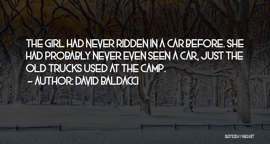 Trucks Quotes By David Baldacci