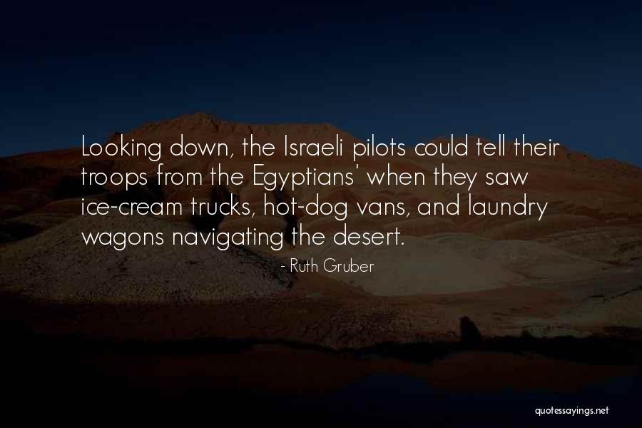 Trucks Quotes By Ruth Gruber