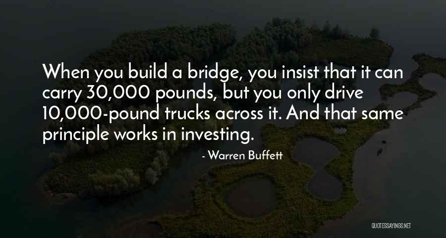 Trucks Quotes By Warren Buffett