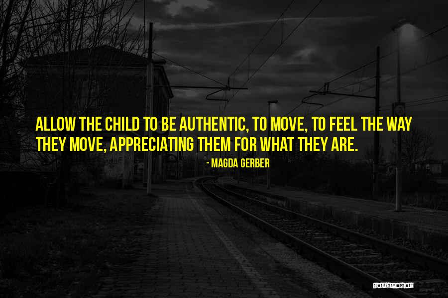 Trudee Bamberg Quotes By Magda Gerber Trudee Bamberg Quotes By Magda Gerber