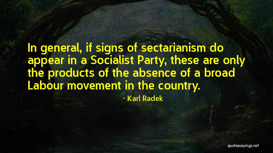 Trudgian Quotes By Karl Radek Trudgian Quotes By Karl Radek
