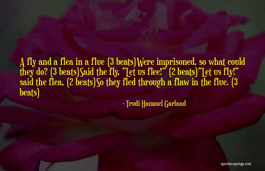 Trudi Hammel Garland Quotes 875280 Trudi Hammel Garland Quotes 875280