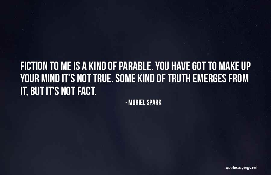 Trudna Milosc Quotes By Muriel Spark Trudna Milosc Quotes By Muriel Spark