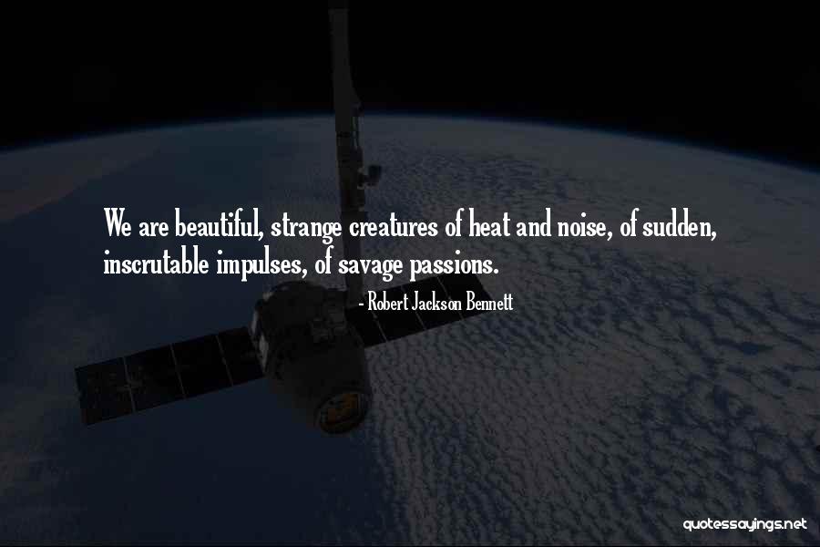 Trudy Goodman Quotes By Robert Jackson Bennett Trudy Goodman Quotes By Robert Jackson Bennett