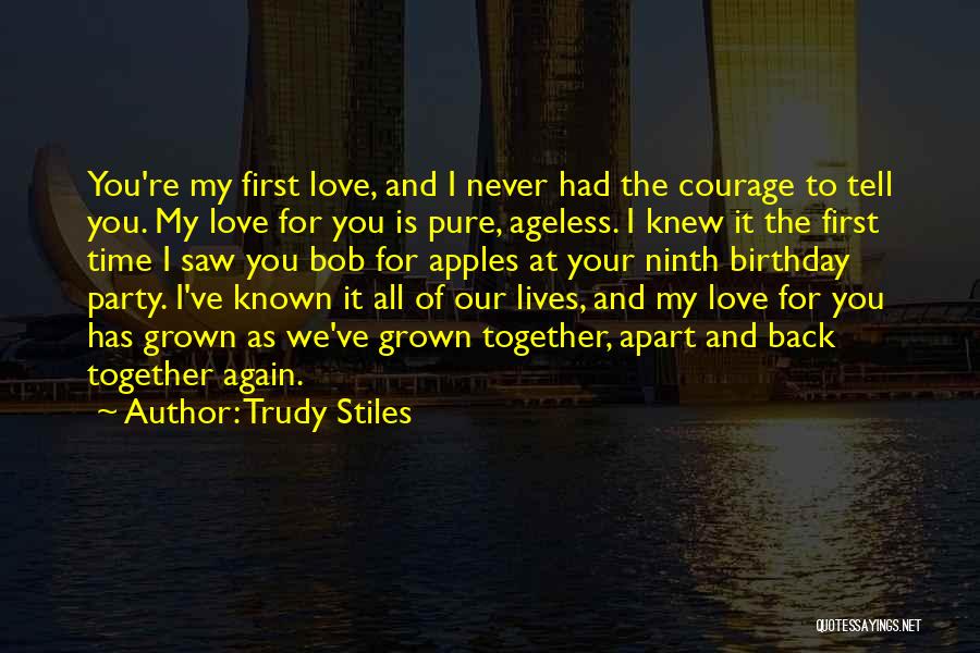 Trudy Stiles Quotes 190591