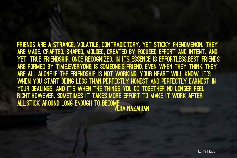 True And Best Friends Quotes By Vera Nazarian True And Best Friends Quotes By Vera Nazarian