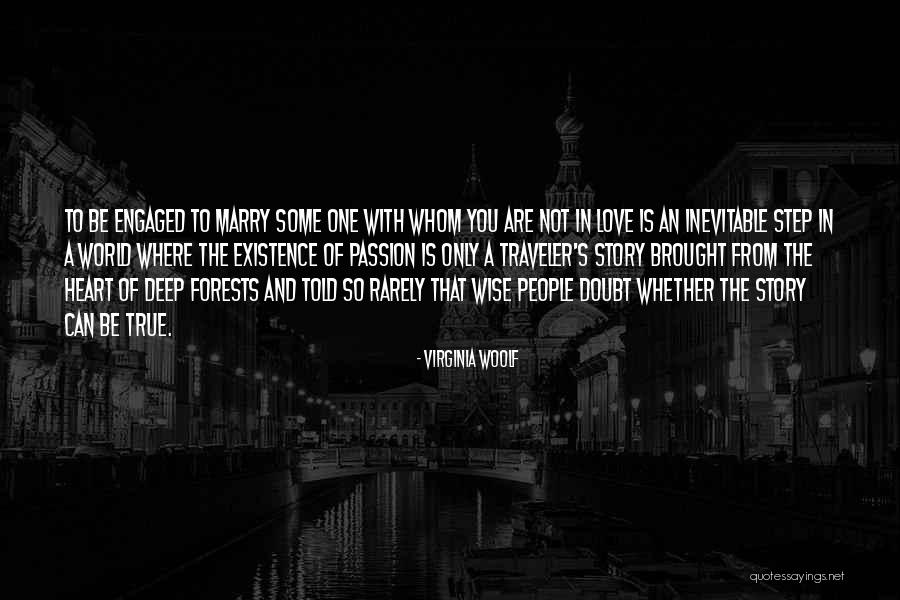 True And Deep Love Quotes By Virginia Woolf