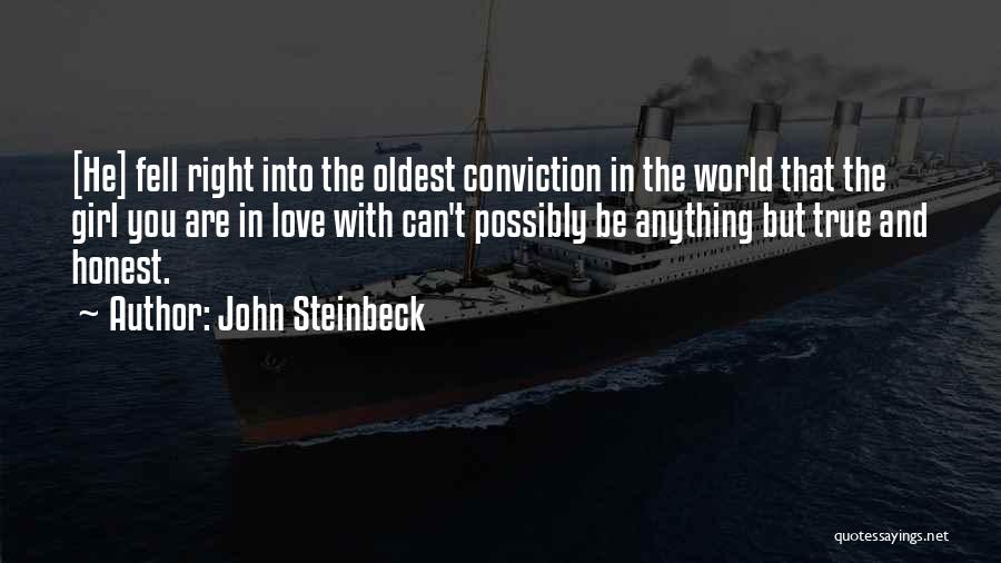 True And Honest Love Quotes By John Steinbeck