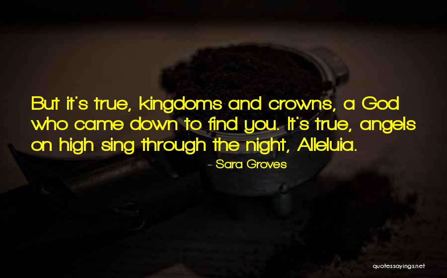True And Meaningful Quotes By Sara Groves True And Meaningful Quotes By Sara Groves