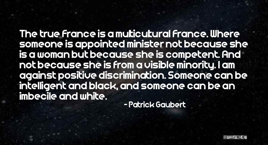 True And Positive Quotes By Patrick Gaubert