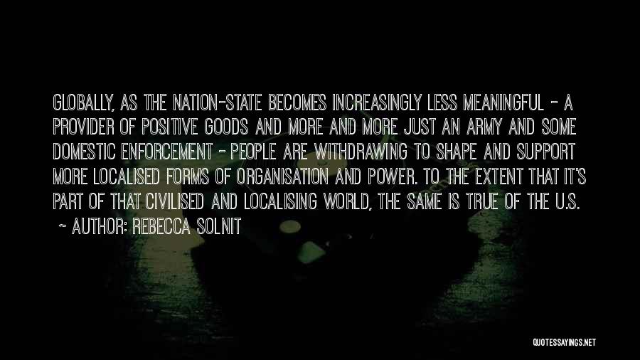 True And Positive Quotes By Rebecca Solnit