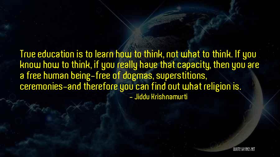 True And Powerful Quotes By Jiddu Krishnamurti