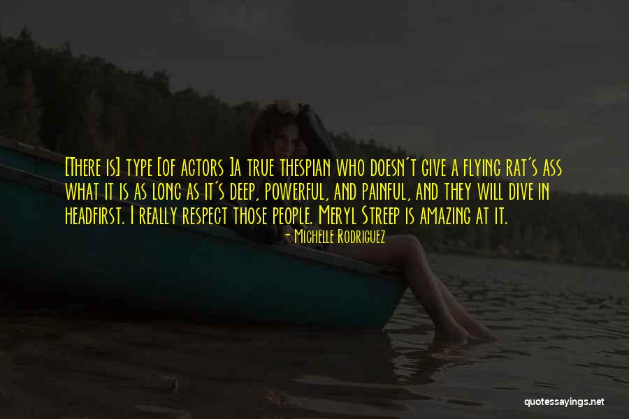 True And Powerful Quotes By Michelle Rodriguez