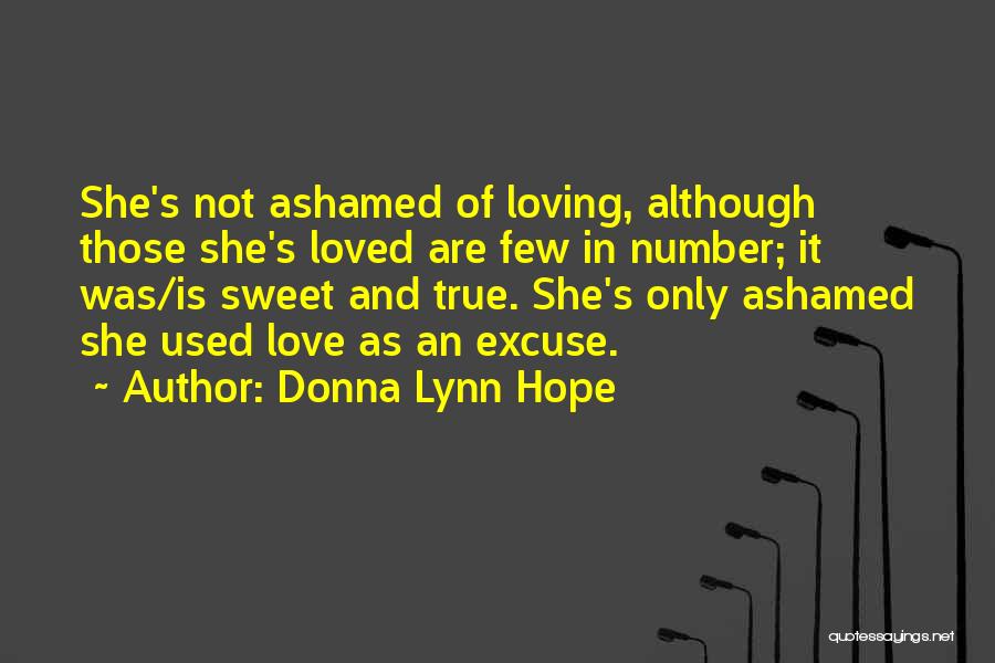 True And Sweet Love Quotes By Donna Lynn Hope
