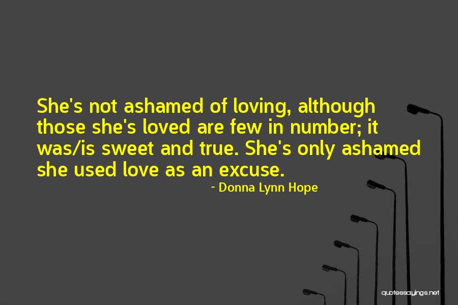 True And Sweet Love Quotes By Donna Lynn Hope