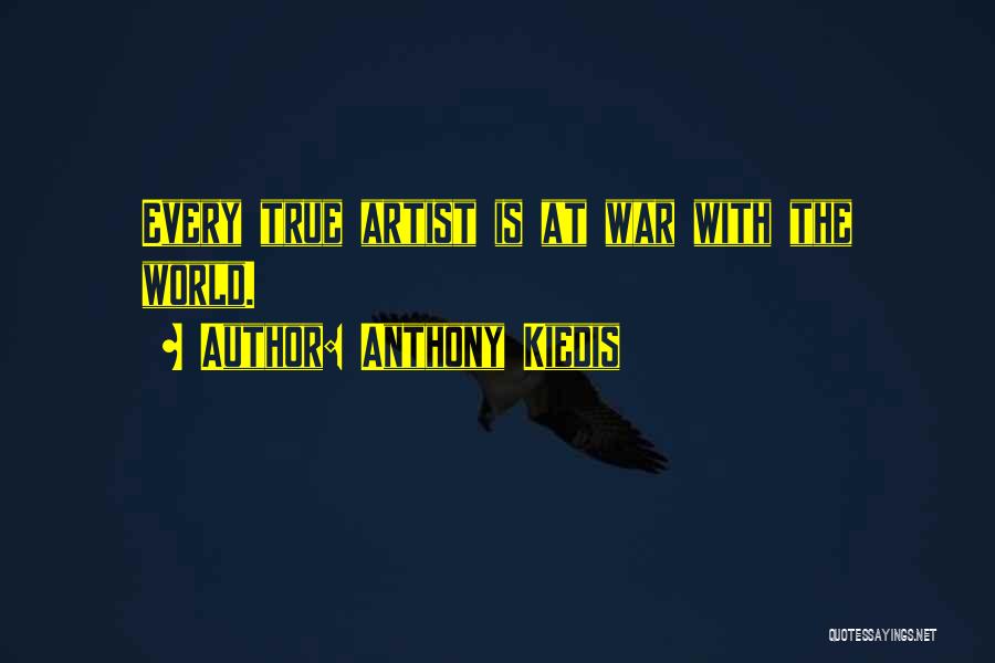 True Artist Quotes By Anthony Kiedis
