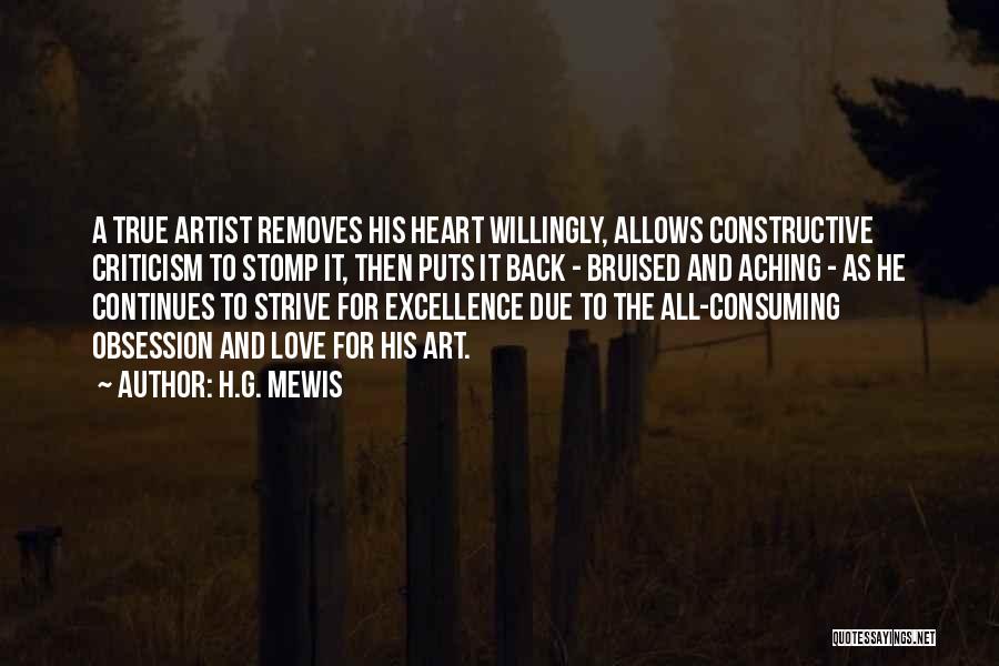 True Artist Quotes By H.G. Mewis