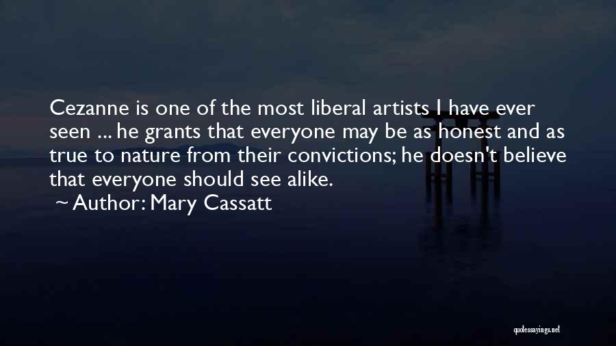 True Artist Quotes By Mary Cassatt