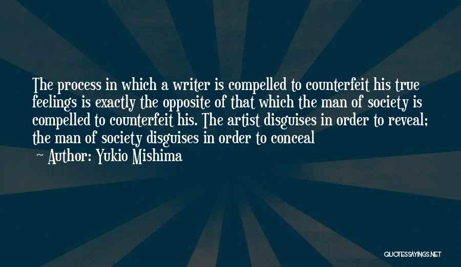 True Artist Quotes By Yukio Mishima