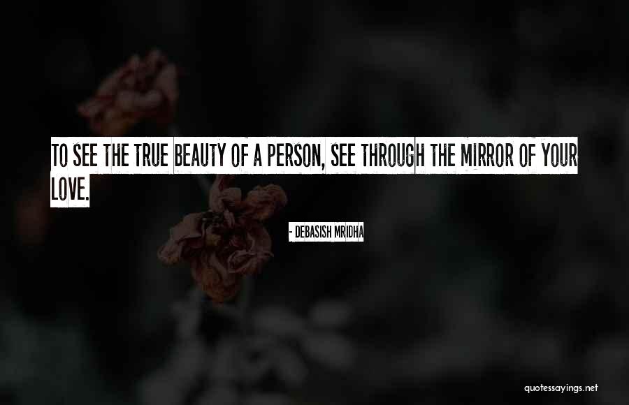 True Beauty Inspirational Quotes By Debasish Mridha