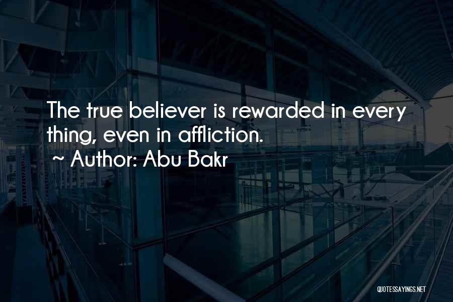 True Believer Quotes By Abu Bakr
