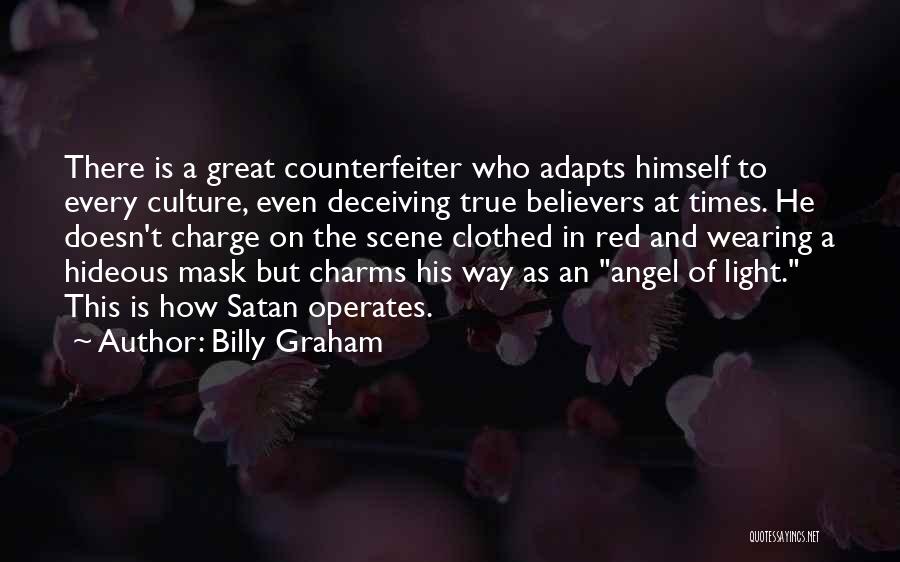 True Believers Quotes By Billy Graham