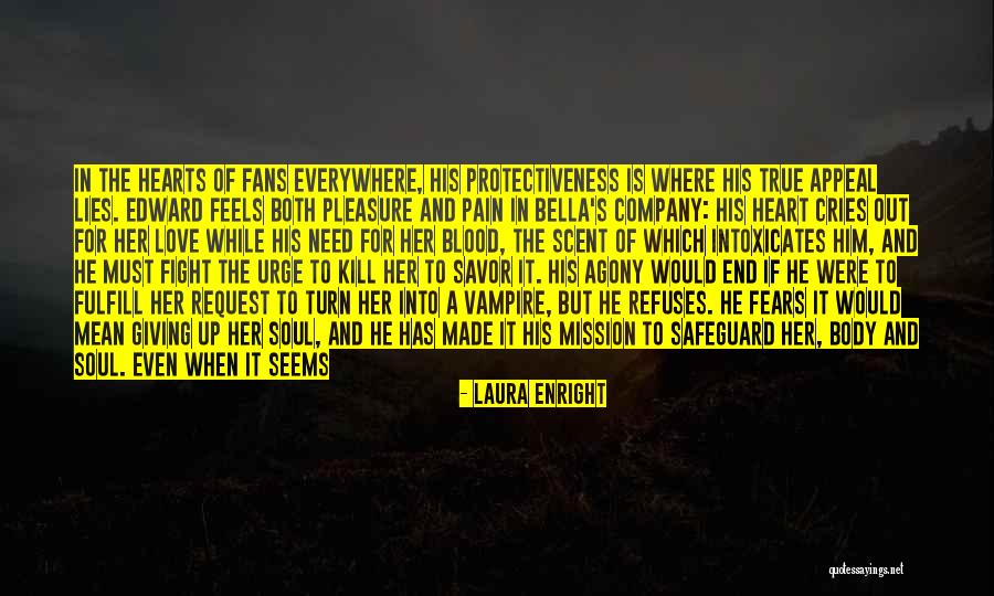 True Blood Love Quotes By Laura Enright